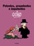 Potentes, prepotentes e imponentes