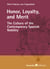 Honor, Loyalty, and Merit - The Culture of the Contemporary Spanish Nobility