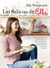 Las delicias de Ella - Recetas geniales, sin gluten, lácteos ni azúcares refinados, para disfrutar de una alimentación sana y una vida feliz