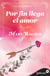Por fin llega el amor (Huxtable 3)