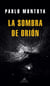 La sombra de Orión