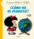 ¿Cómo va el planeta? (La pequeña filosofía de Mafalda)