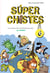 Los chistes más tronchantes de todo... ¡EL MUNDO! (Súper Chistes 6) - Para niños de 4, 5, 6, 7, 8, 9, 10 años. Chistes infantiles perfecto para Reír en Familia