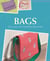 Bags - Sew your own individual favourites!