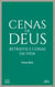 Cenas de Deus - Retratos e Coisas da Vida