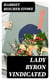 Lady Byron Vindicated - A History of the Byron Controversy