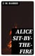 Alice Sit-By-The-Fire