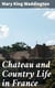 Chateau and Country Life in France