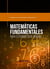 Matemáticas fundamentales para estudiantes de ciencias