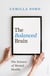 The Balanced Brain - The Science of Mental Health