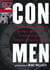 Con Men - Fascinating Profiles of Swindlers and Rogues from the Files of the Most Successful Broadcast in Television History