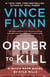 Order to Kill - A Novel