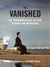 The Vanished - The "Evaporated People" of Japan in Stories and Photographs