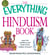 The Everything Hinduism Book - Learn the traditions and rituals of the "religion of peace"