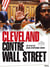 Cleveland contre Wall Street