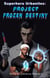 Project Frozen Destiny - Superhero Urbanites, #1