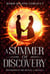 A Summer of Discovery - Defenders of the Realm, #1.5