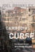 Cambodia's Curse - The Modern History of a Troubled Land