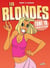 Les Blondes T16 - Blonde attitude