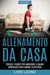 Allenamento da casa: Trucchi e segreti per aumentare la massa muscolare senza andare in palestra (allenamento a corpo libero, addominali, esercizio fisico, dimagrire, fitness, perdere peso). Volume 1