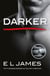Darker - The #1 Sunday Times bestseller