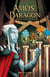 Amos Daragon - Le sanctuaire des Braves - I