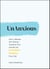 UnAnxious - How to Manage Your Worries, Transform Your Attitude and Feel More Positive Every Day