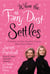When the Fairy Dust Settles - A Mother and Her Daughter Discuss What Really Matters