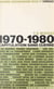 1970-1980, capitulation sans guerre