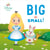 Big or Small! (Disney Baby: Alice in Wonderland)