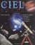 Ciel et astronomie passion - Connaître les galaxies, les planètes, les étoiles, la structure de l'univers