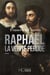 Raphaël - La vérité perdue