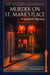 Murder on St. Mark's Place - A Gaslight Mystery