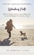 Unleashing Faith: Discovering God’s Unconditional Love Through My Service Dog: A 30-Day Christian Devotional