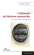 L'influence de l'écriture manuscrite - Du rayonnement à la dysgraphie