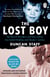 The Lost Boy - The Book Behind the Major BBC Series ‘The Moors Murders: A Search for Justice’
