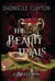 The Beauty Trials - The spellbinding conclusion to the Belles series from the queen of dark fantasy and the next BookTok sensation