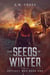 The Seeds of Winter - Artilect War, #1