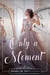Only a Moment - Twickenham Time Travel Romance