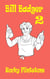 Bill Badger 2 - Bill Badger, #2
