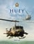 Huey - The Helicopter That Became an Australian Aviation Icon