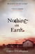Nothing On Earth