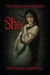 She - Primal Meetings with the Dark Goddess
