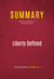 Summary: Liberty Defined - Review and Analysis of Ron Paul's Book