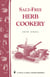 Salt-Free Herb Cookery - Storey's Country Wisdom Bulletin A-97