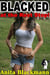Blacked at the Rest Stop! - Good White Girls Blacked, #3