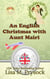 An English Christmas with Aunt Mairi - The Duncans, #2