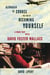 Although Of Course You End Up Becoming Yourself - A Road Trip with David Foster Wallace