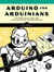 Arduino for Arduinians - 70 Projects for the Experienced Programmer