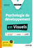 Psychologie du développement - Les fondamentaux en visuels (licence)